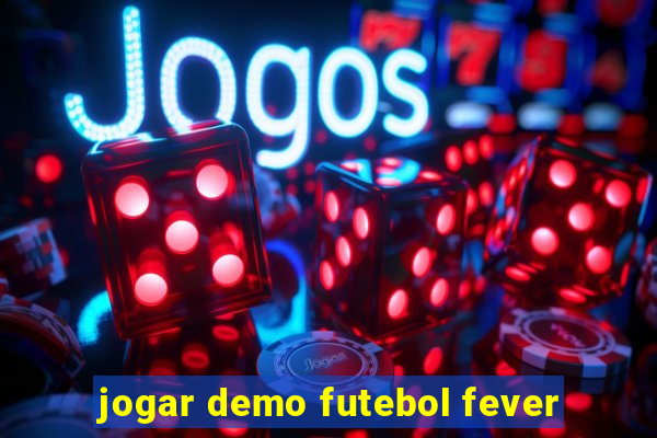 jogar demo futebol fever